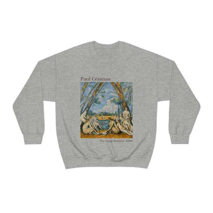 Paul Cézanne The Large Bathers Sweatshirt